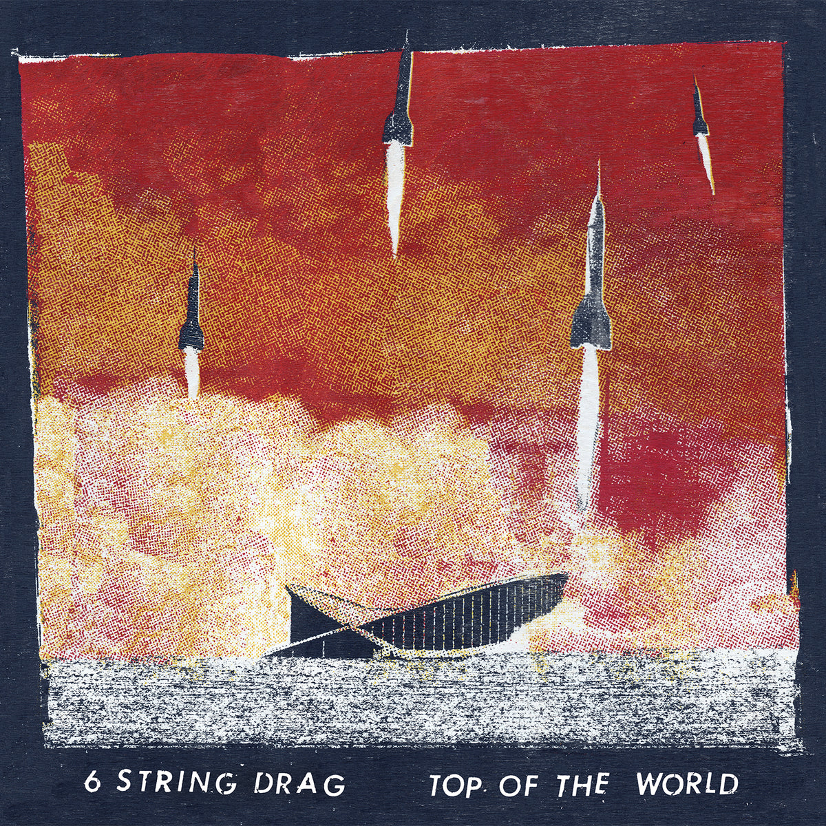 6 String Drag | Top of the World - CD