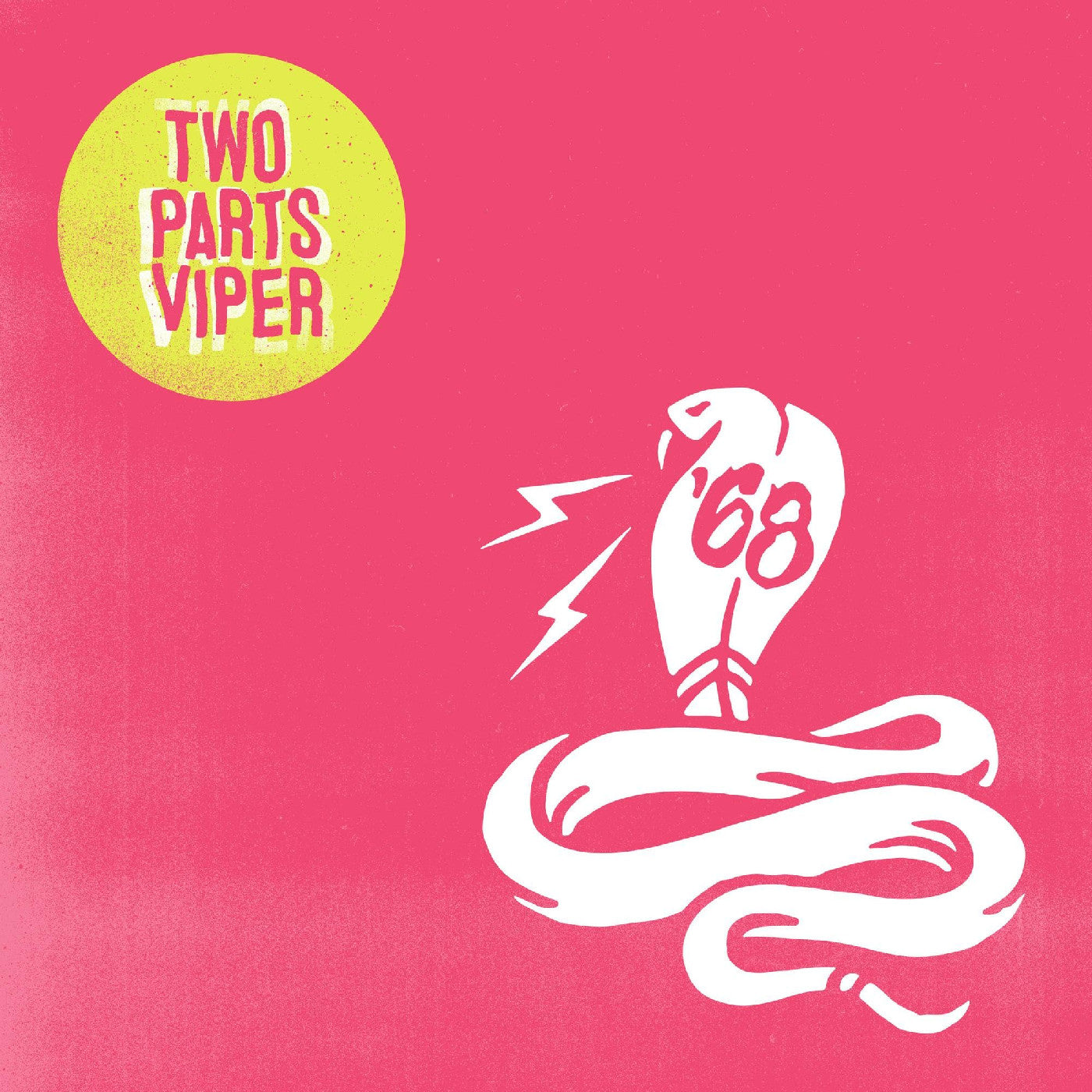 68 | Two Parts Viper - CD