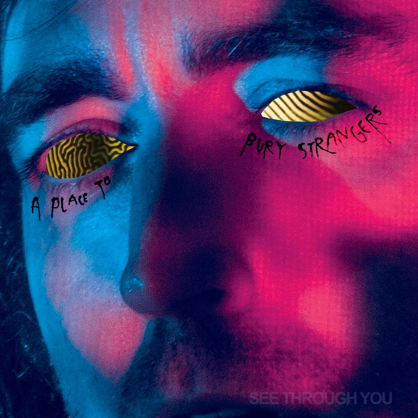 A Place To Bury Strangers | See Through You - CD