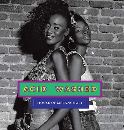 ACID WASHED | House of Melancholy - Vinyl