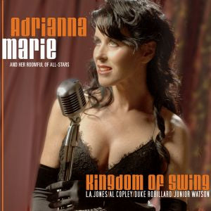 Adrianna Marie | Kingdom of Swing - CD