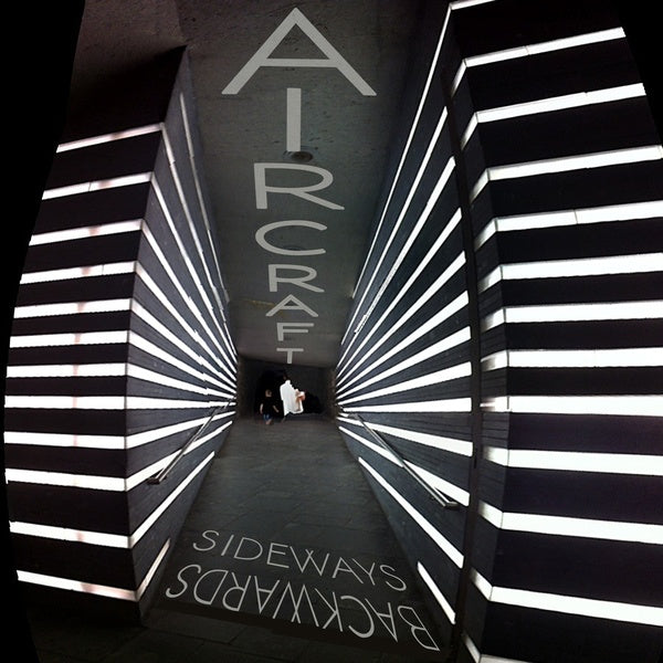 AIRCRAFT | Sideways/Backwards - Vinyl