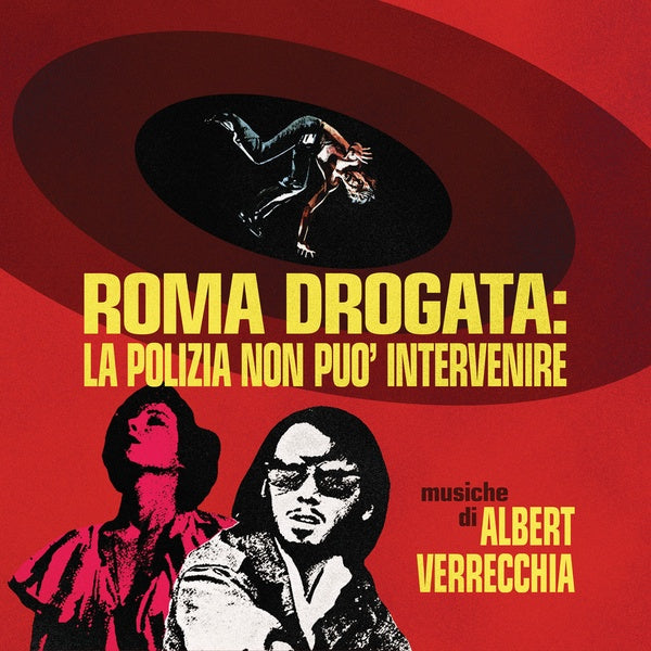 ALBERT VERRECCHIA | Roma Drogata: La Polizia Non puo' intervenire (Color Vinyl) - Vinyl