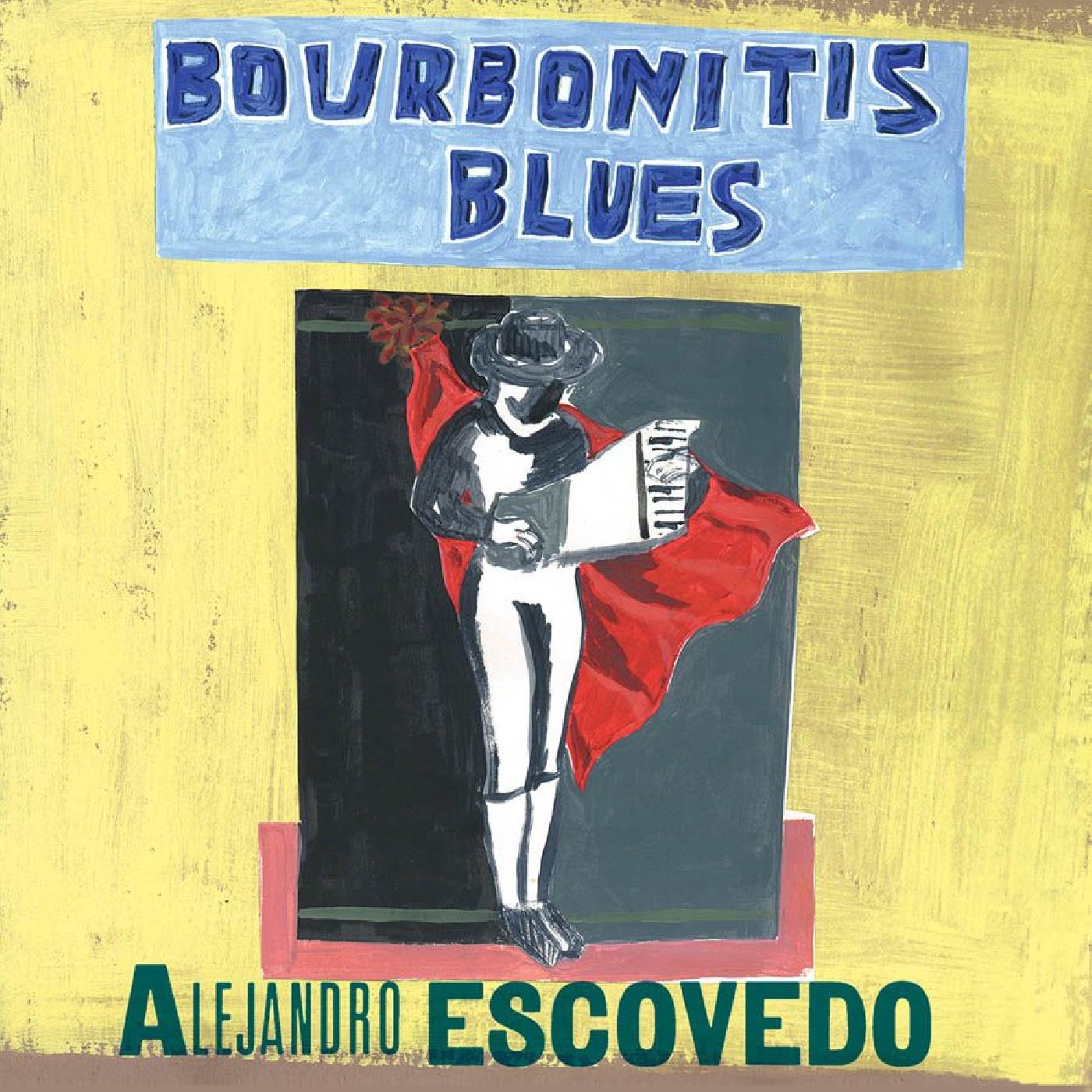 Alejandro Escovedo | Bourbonitis Blues - CD