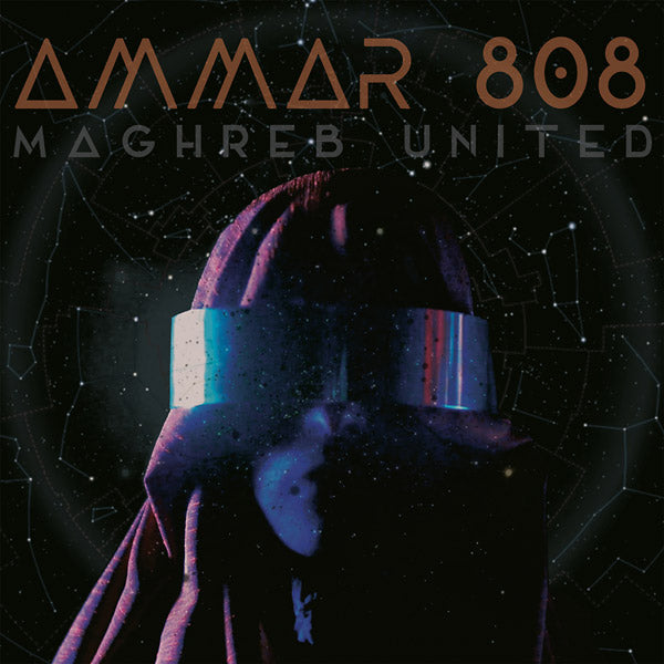 AMMAR 808 | Maghreb United - Vinyl