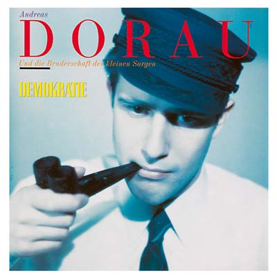 ANDREAS DORAU | Demokratie - Vinyl