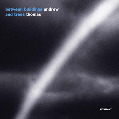 ANDREW THOMAS | Between Buildings And Trees - CD