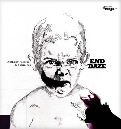 ANTHONY PATERAS & ROBIN FOX | End of Daze - CD