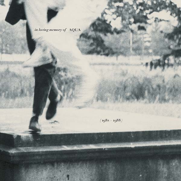 Aqua | In Loving Memory of Aqua (1982-1988) - CD