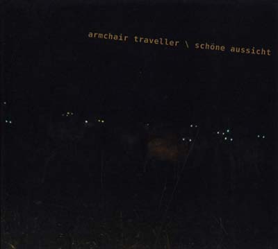 ARMCHAIR TRAVELLER | Schöne Aussicht - CD