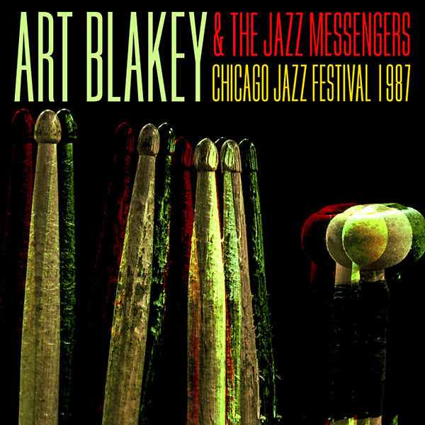 Art Blakey And The Jazz Messengers | Chicago Jazz Festival 1987 - CD