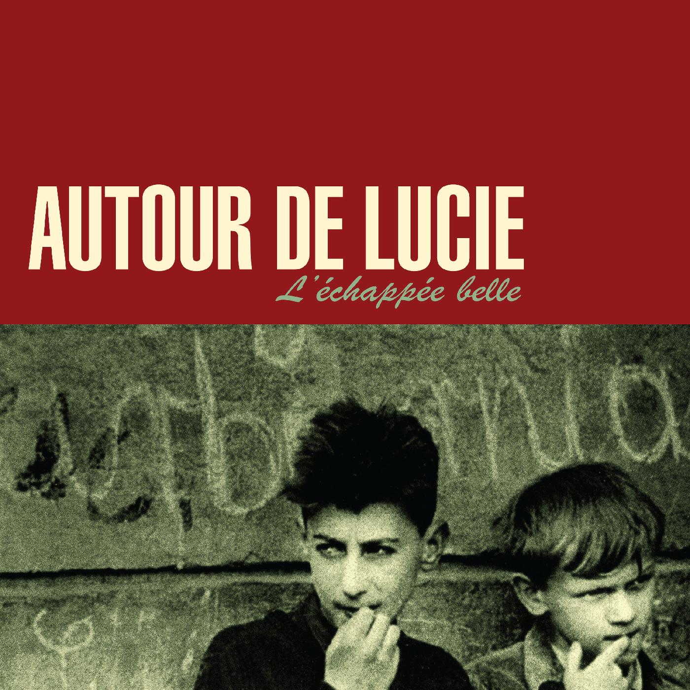 Autour de Lucie | L'Échapée Belle (DARK RED VINYL) - Vinyl