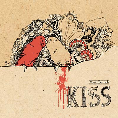 AXEL BARTSCH | Kiss - CD