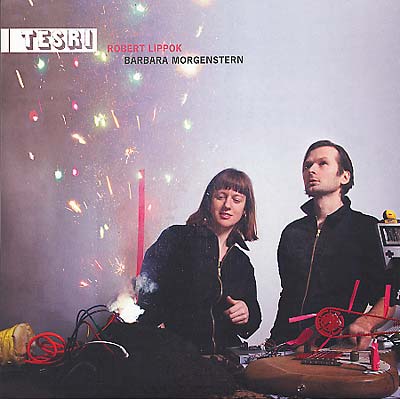 BARBARA MORGENSTERN & ROBERT LIPPOK | Tesri - Vinyl