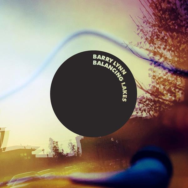 Barry Lynn | Balancing Lakes - CD