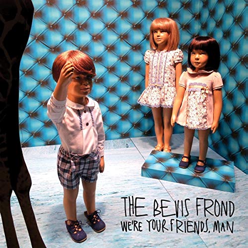 BEVIS FROND | WE'RE YOUR FRIENDS MAN - Vinyl