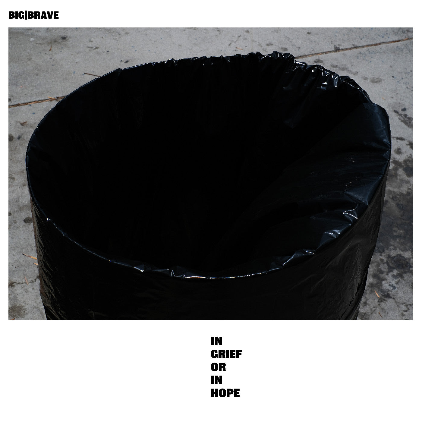 BIG|BRAVE | In Grief Or In Hope - Vinyl