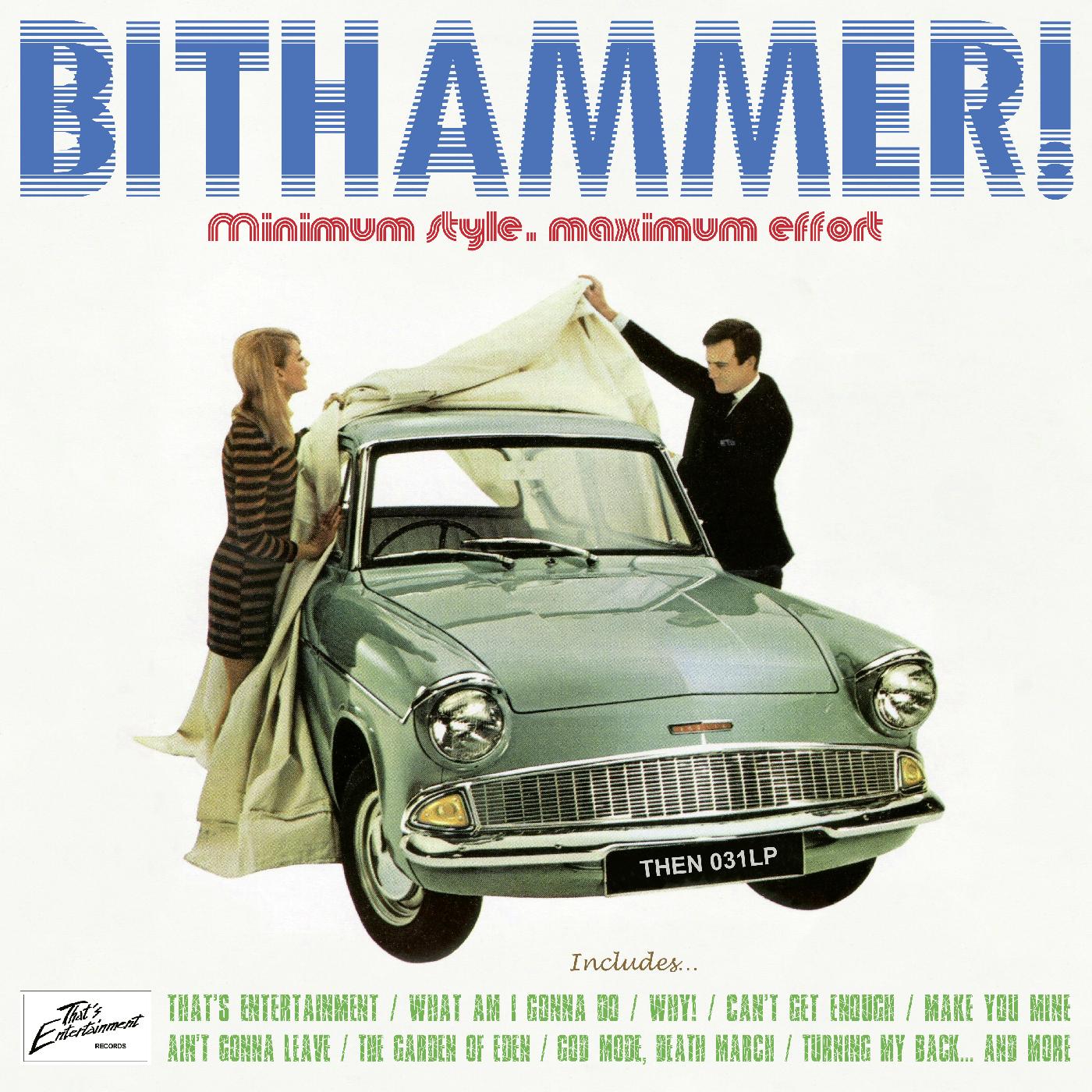 Bithammer! | Minimum Stule, Maximum Effort - CD