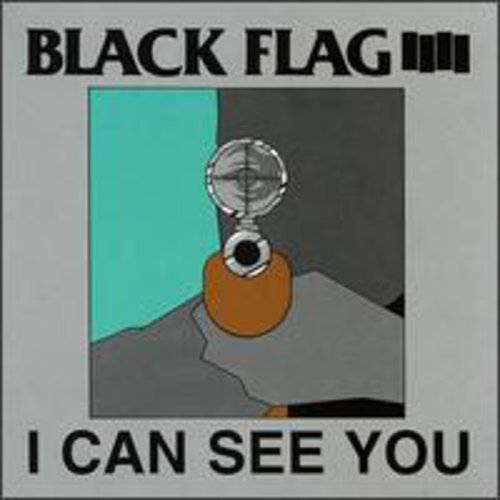 Black Flag | I Can See You - Vinyl