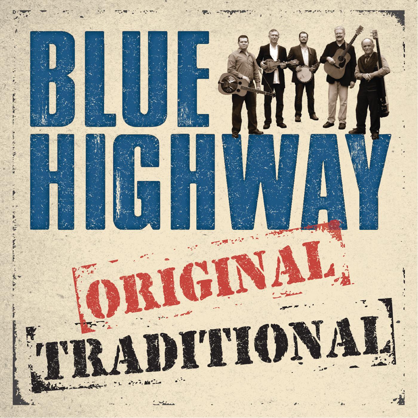 Blue Highway | Original Traditional - CD
