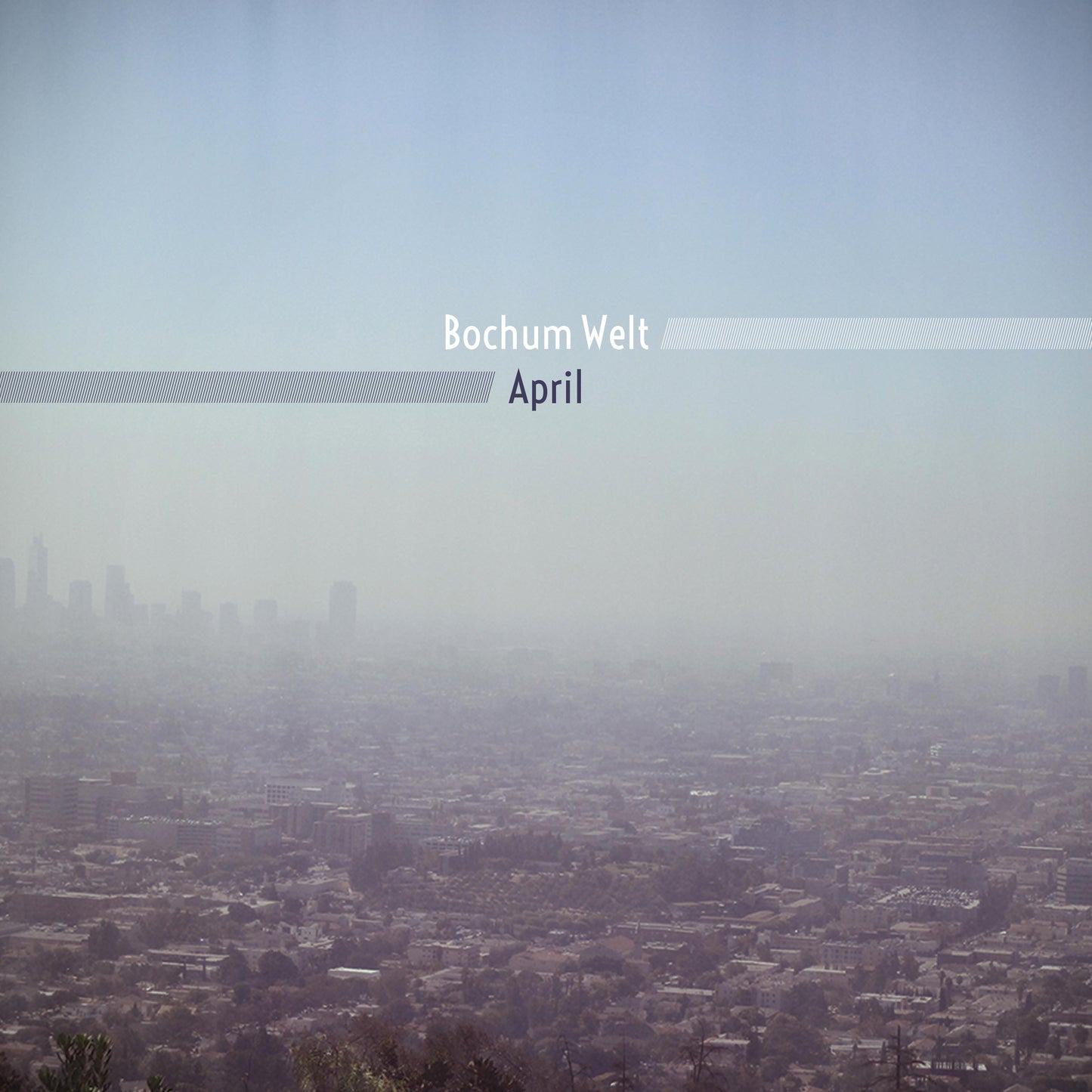 Bochum Welt | April - Vinyl