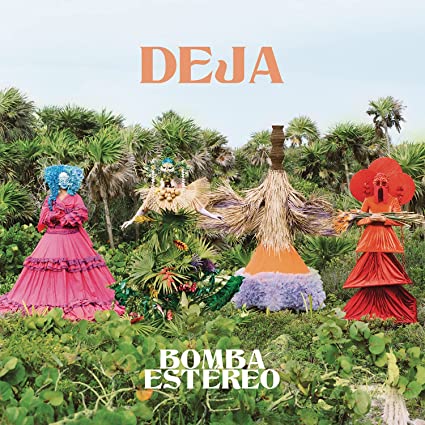 Bomba Estereo | Deja (Gatefold LP Jacket, Clear Vinyl, 150 Gram Vinyl) (2 Lp's) - Vinyl