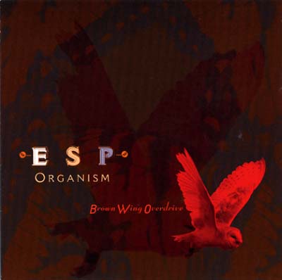 Brown Wing Overdrive | ESP Organism - CD