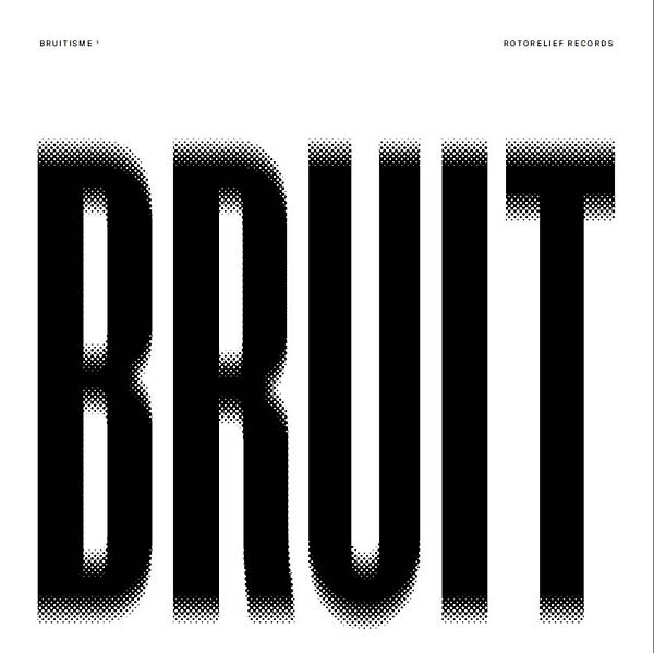 BRUITISME | Brume, Vivenza, Le Syndicat, Lieutenant Caramel - Vinyl
