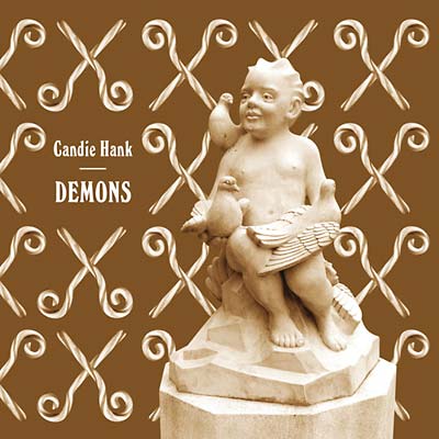 CANDIE HANK | Demons - CD