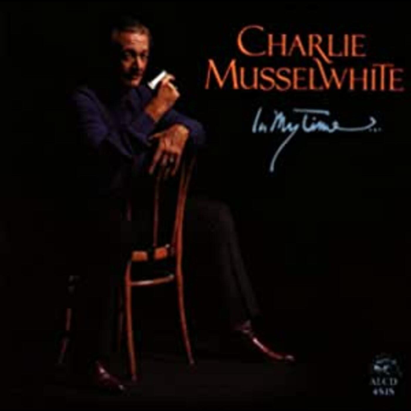 Charlie Musselwhite | In My Time - CD