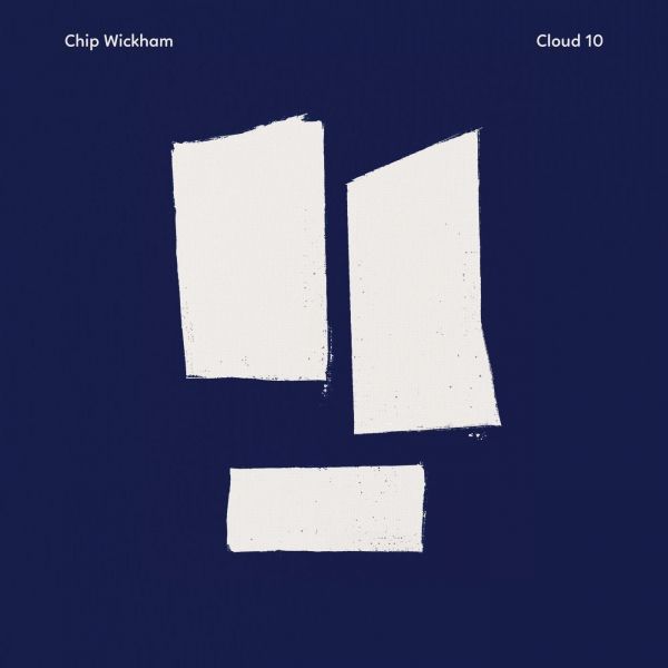 Chip Wickham | Cloud 10 - Vinyl