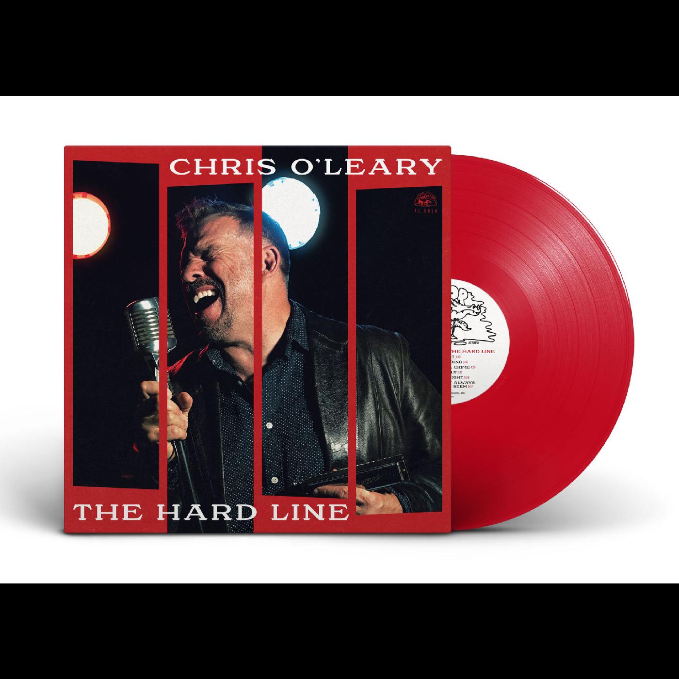 Chris O'Leary | The Hard Line (TRANSLUCENT RED VINYL) - Vinyl