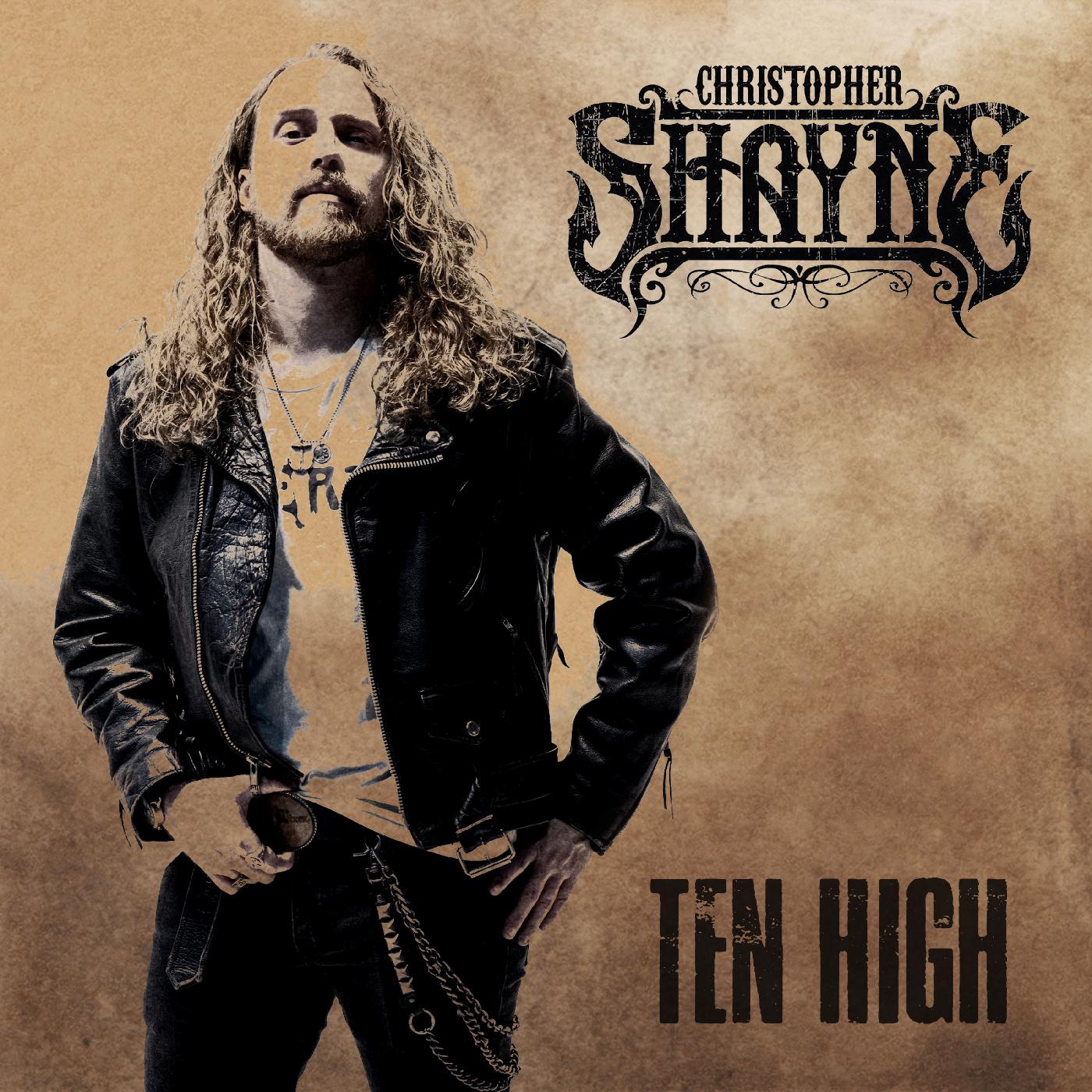 Christopher Shayne | Ten High - CD