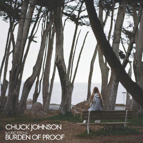 Chuck Johnson | Burden Of Proof - Vinyl