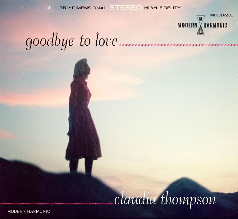 Claudia Thompson | Goodbye To Love - CD