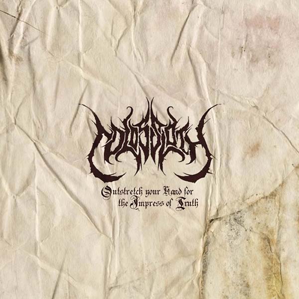 COLOSSLOTH | Outstretch Your Hand for the Impress of Truth - CD