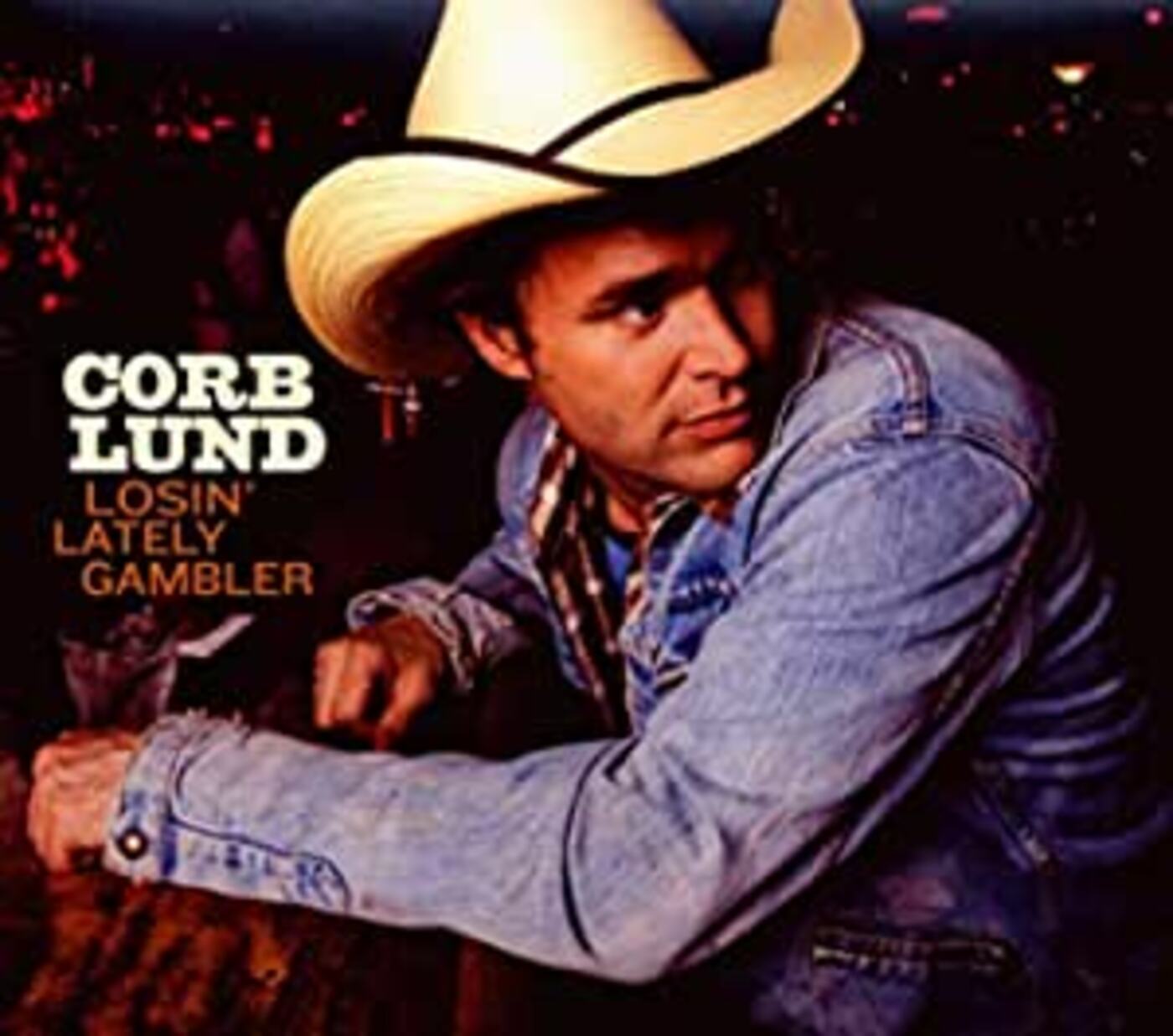 Corb Lund | Losin' Lately Gambler - CD