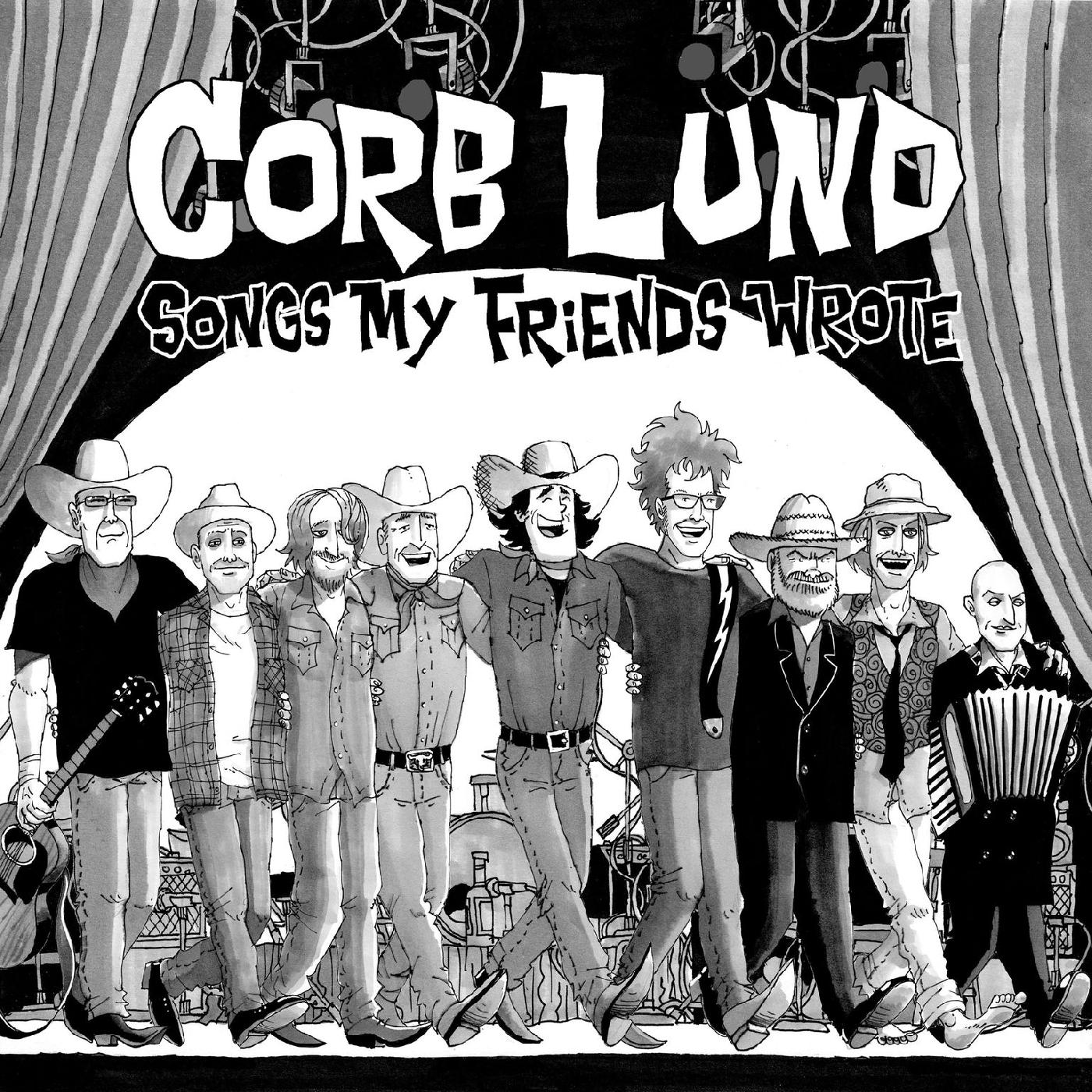 Corb Lund | Songs My Friends Wrote (Indie Exclusive) - CD