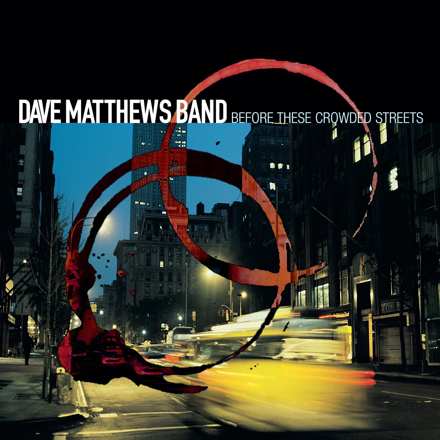 Dave Matthews Band | Before These Crowded Streets - Vinyl