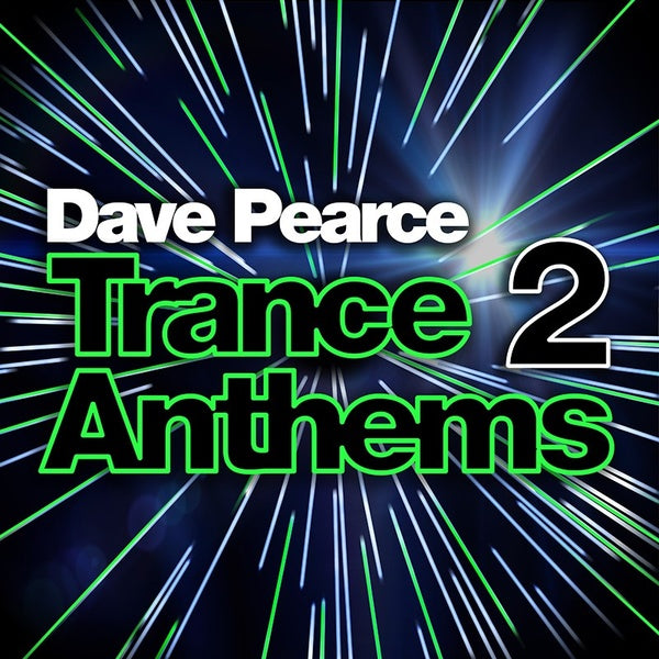 DAVE PEARCE | Trance Anthems 2 - CD