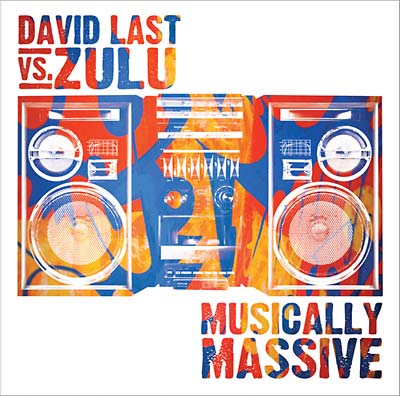 DAVID LAST VS. ZULU | Musically Massive - CD