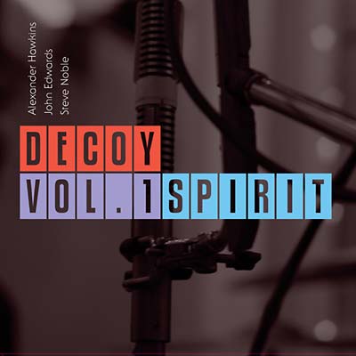 DECOY | Vol. 1: Spirit - CD