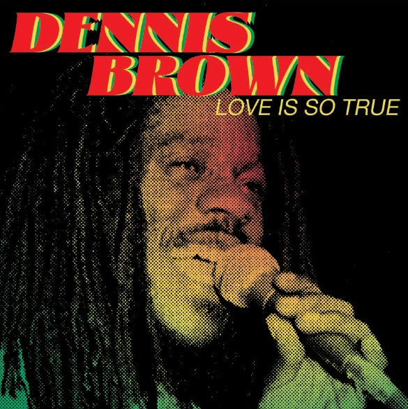 Dennis Brown | Love Is So True - Vinyl