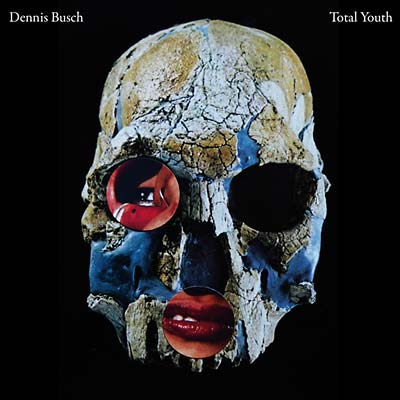 DENNIS BUSCH | Total Youth - CD