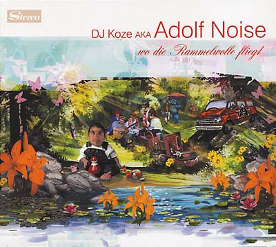 DJ KOZE AKA ADOLF NOISE | Wo Die Rammelwolle Fliegt - CD