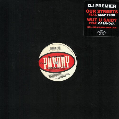 DJ Premier | Our Streets / Wut U Said? (12" Single) - Vinyl
