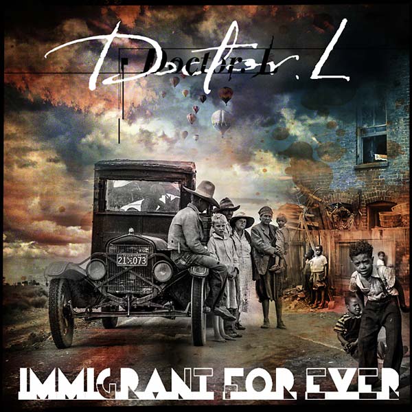 DOCTOR. L | Immigrant for Ever - Vinyl