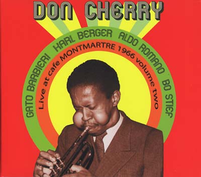 Don Cherry | Live at Cafe Monmartre 1966 Volume Two - CD