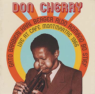 DON CHERRY QUINTET | Live at Café Monmartre 1966 - CD
