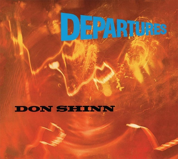 DON SHINN | Departures - CD